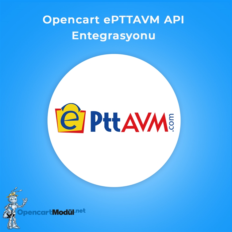 Opencart ePTTAVM Api Entegrasyonu 